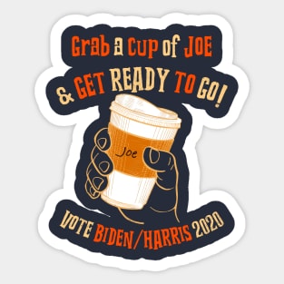 Grab a Cup of Joe Sticker